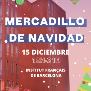 Marché de Noël institut français Barcelone