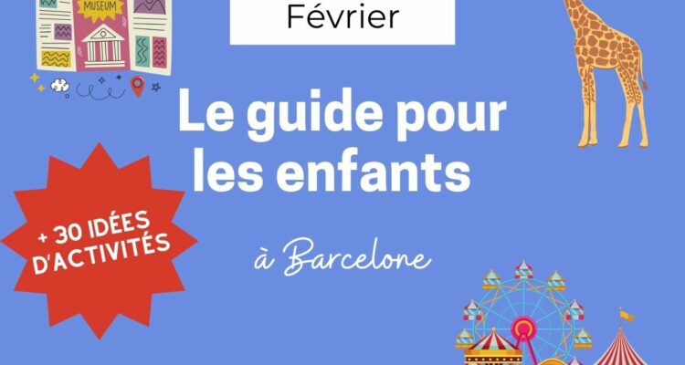 activités février vacances enfants barcelone