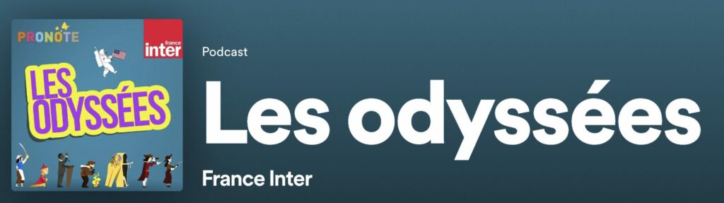 podcast les odysées