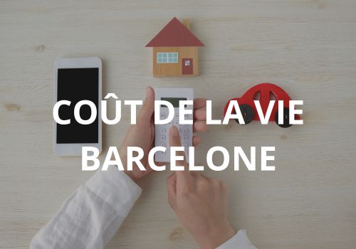 cout de la vie barcelone